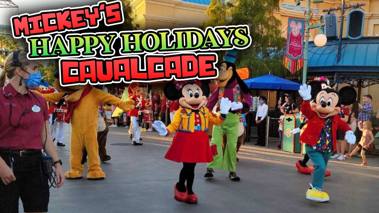 Mickey's Happy Holidays Character Cavalcade - Disney California Adventure 2023
