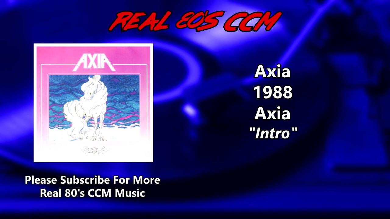 Axia - Intro (HQ)