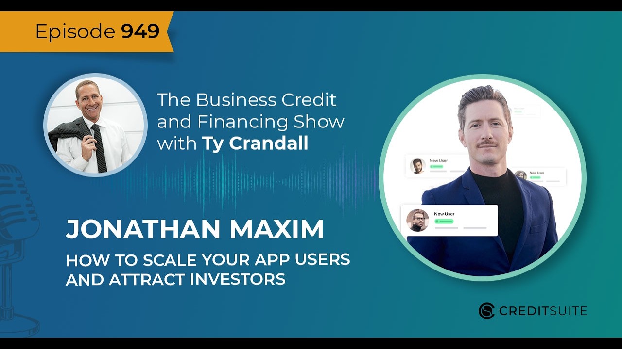 EP 949 Jonathan Maxim: How to Scale Your App Users and Attract Investors
