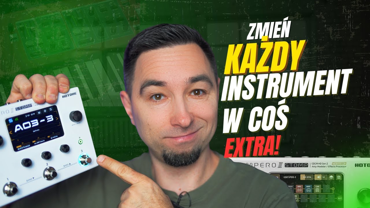 HOTONE AMPERO II STOMP- Poprawisz każde brzmienie!