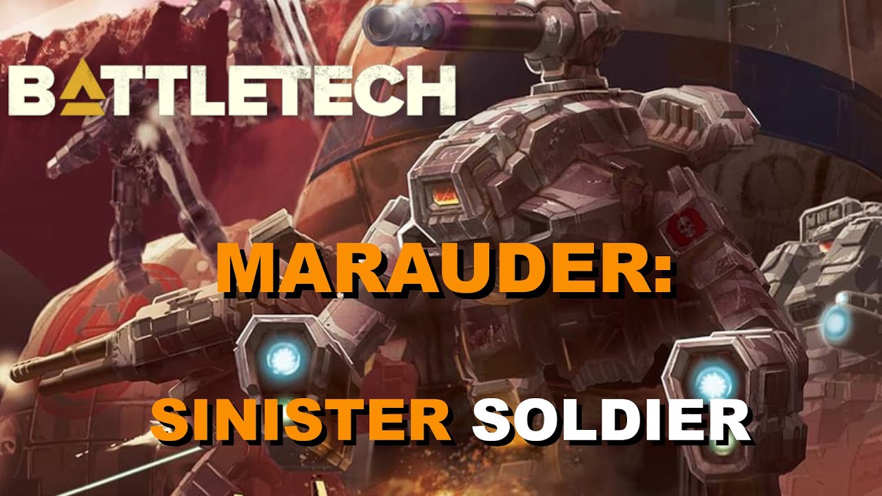 BATTLETECH: The Marauder