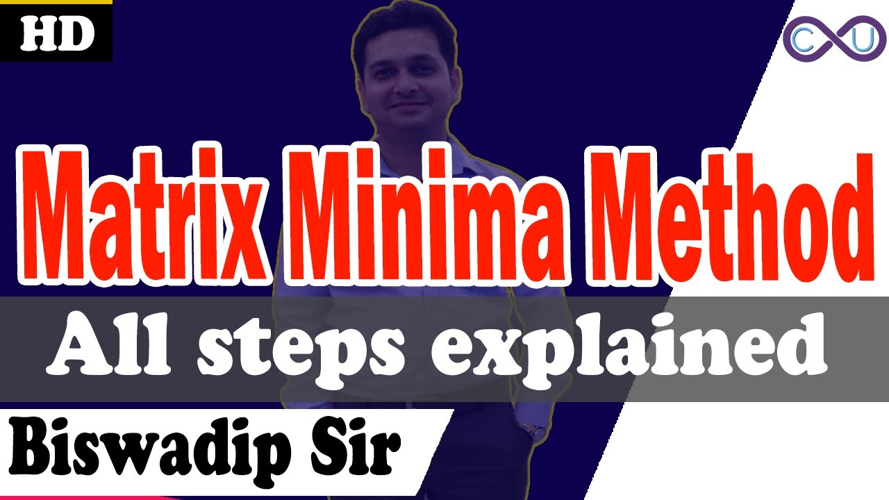 Matrix Minima or Least Cost Method -Transportation Problem