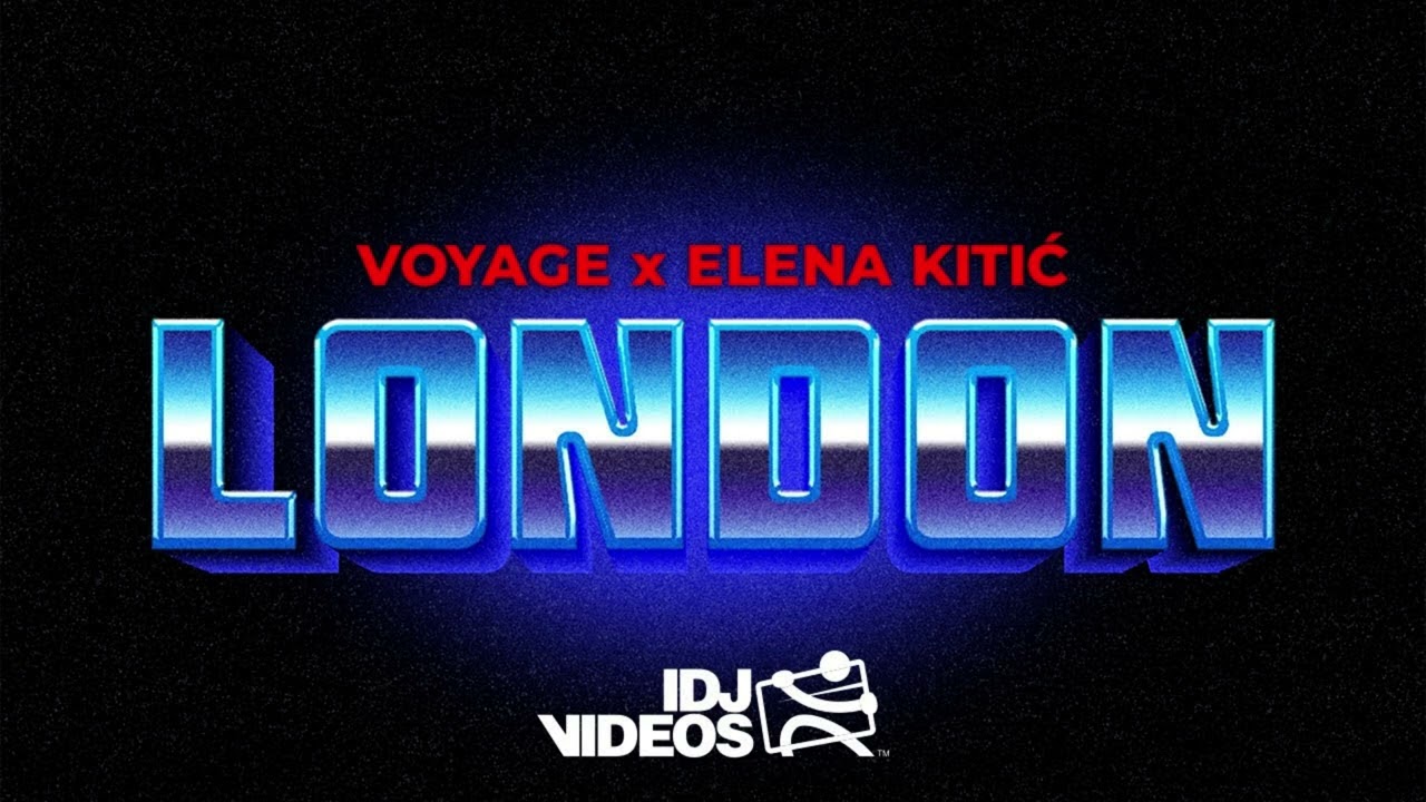 VOYAGE X ELENA - LONDON (INSTRUMENTAL)