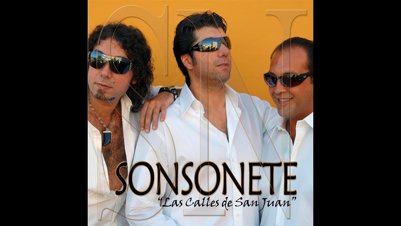 LAS CALLES DE SAN JUAN - SONSONETE - CD COMPLETO