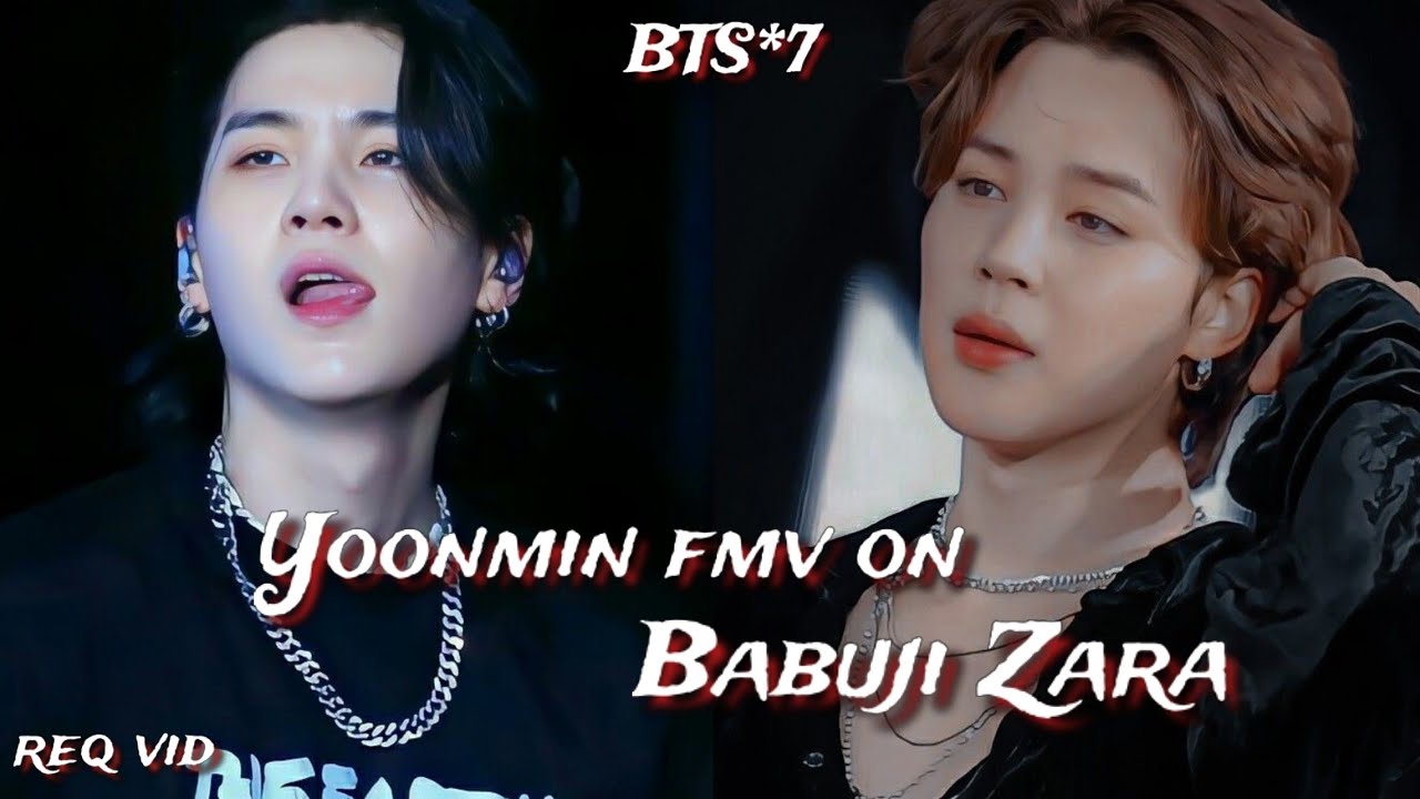 req vid💜yoonmin fmv on babuji Zara💜yoonmin fmv on hindi song💜 yoonmin fmv on bollywood songs💜