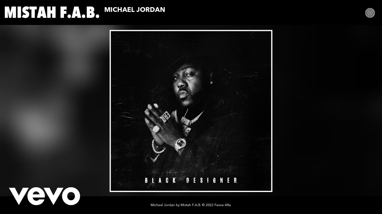 Mistah F.A.B. - Michael Jordan (Official Audio)