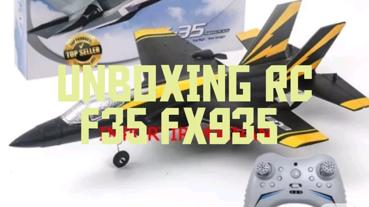 UNBOXING RC PLANE F35 FX935