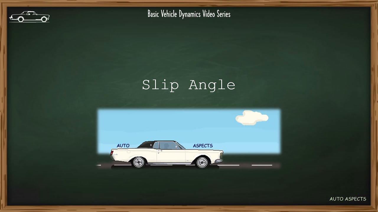 Slip angle | Auto Aspects | Basic Vehicle Dynamics terms #6