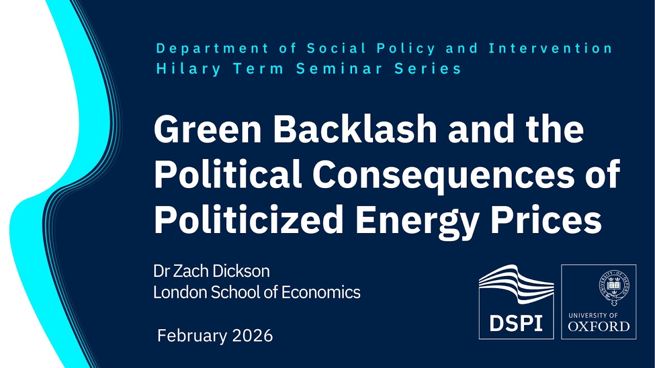 Green Backlash and the Political Consequences of Politicized Energy Prices - Dr Zach Dickson, LSE