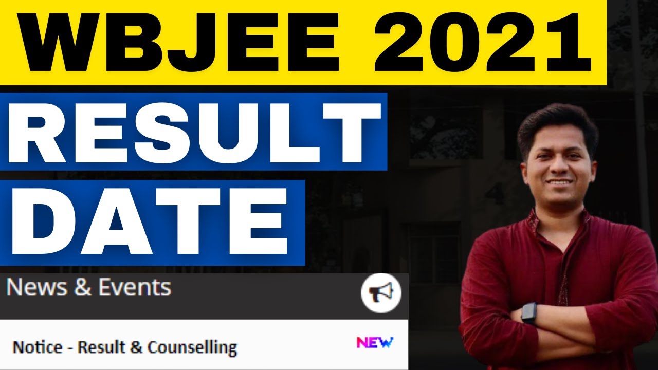 WBJEE 2021 Result Date | Counselling Date