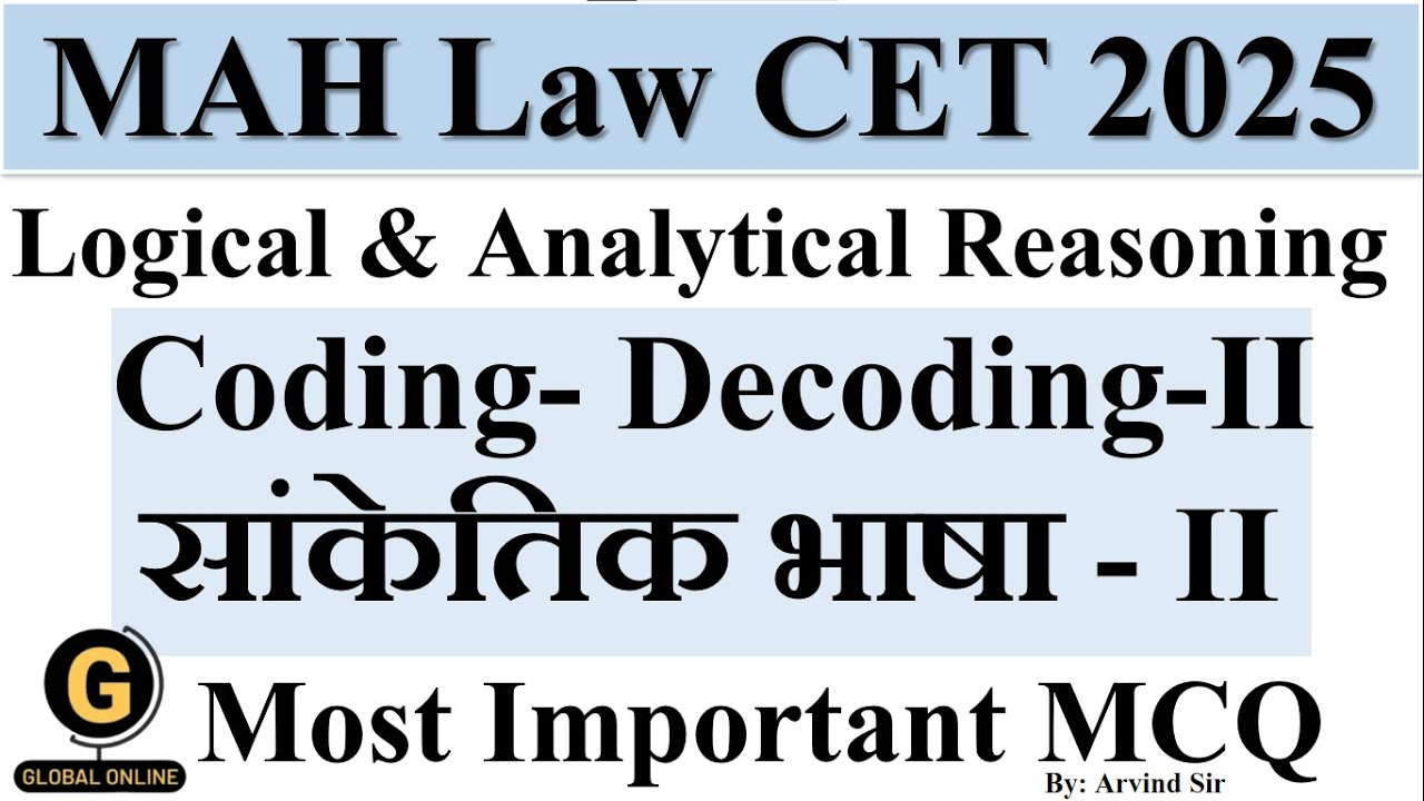 MAH Law CET 2025 Important MCQ I Logical And Analytical Reasoning | Coding Decoding