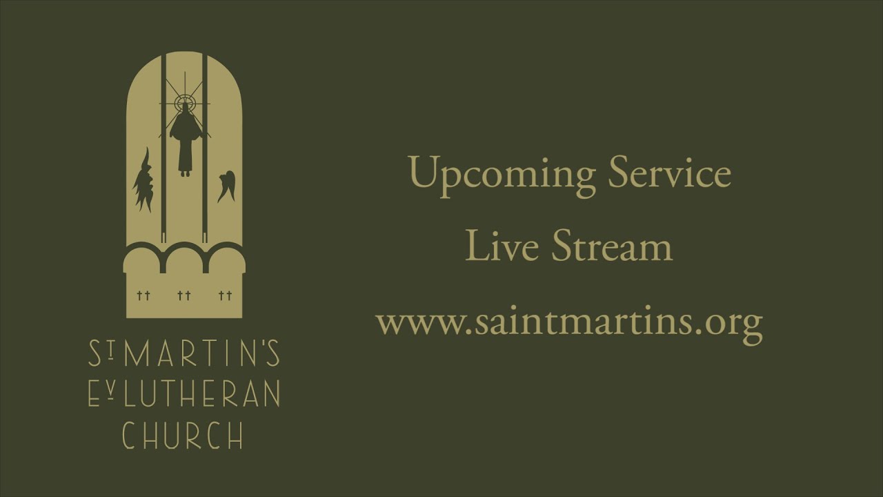 St. Martin's Ev Lutheran Church Live Stream - 2/8/2026 Trad Event
