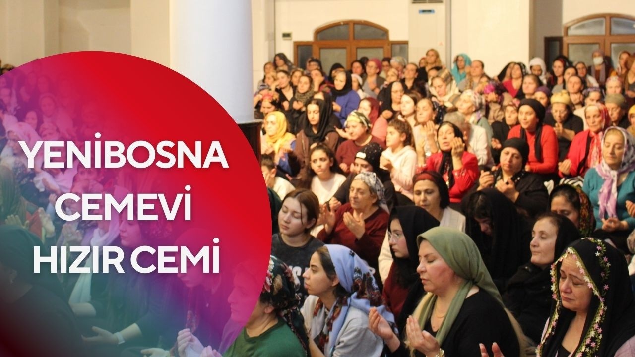 Yenibosna Cemevi Hızır Cemi