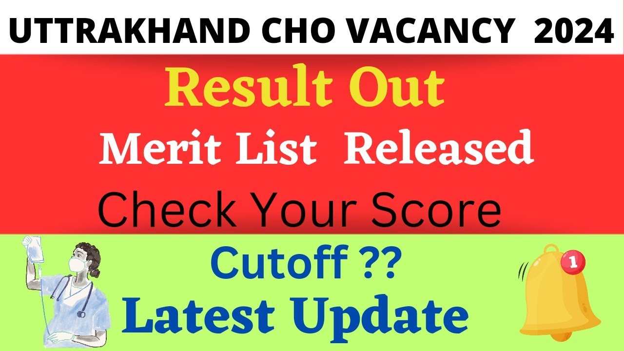 Uttarakhand CHO Exam 2024|Result Out|Merit list released|Cutoff| #cho_salary  #nursingofficer #aiims