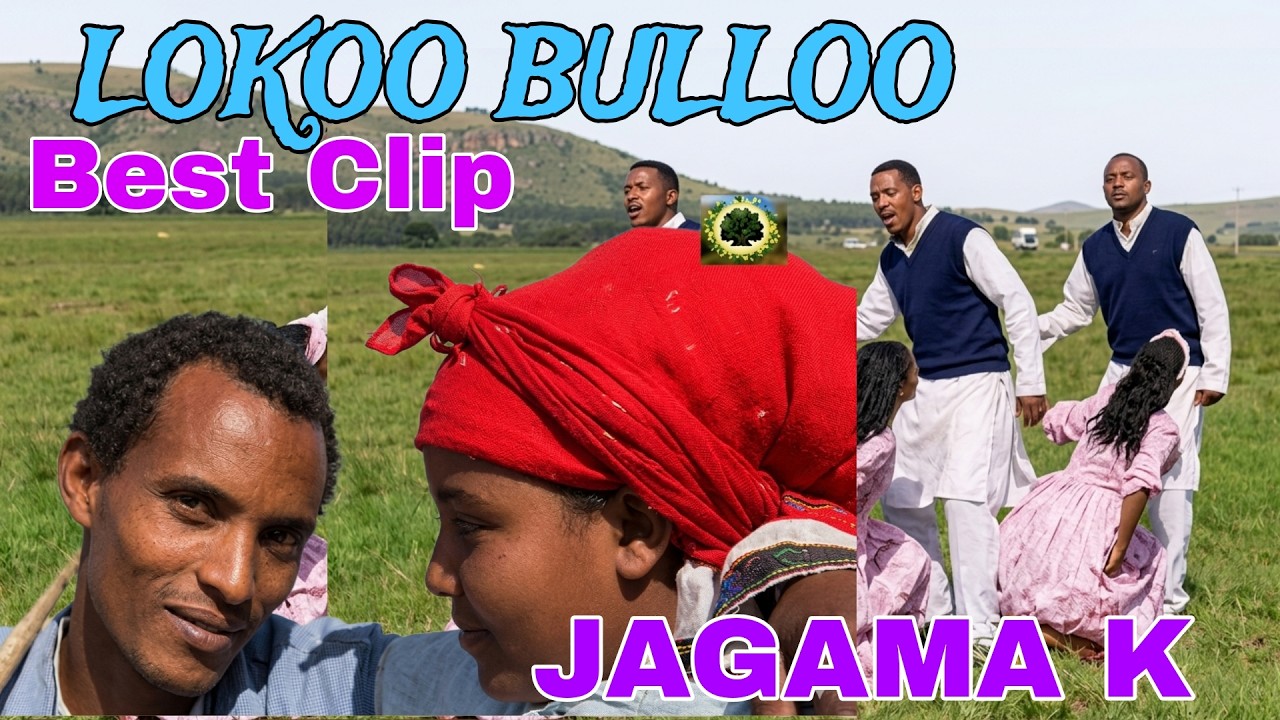 JAGAMA ||LOOKOO BULLO|| BEST OROMO MUSIC