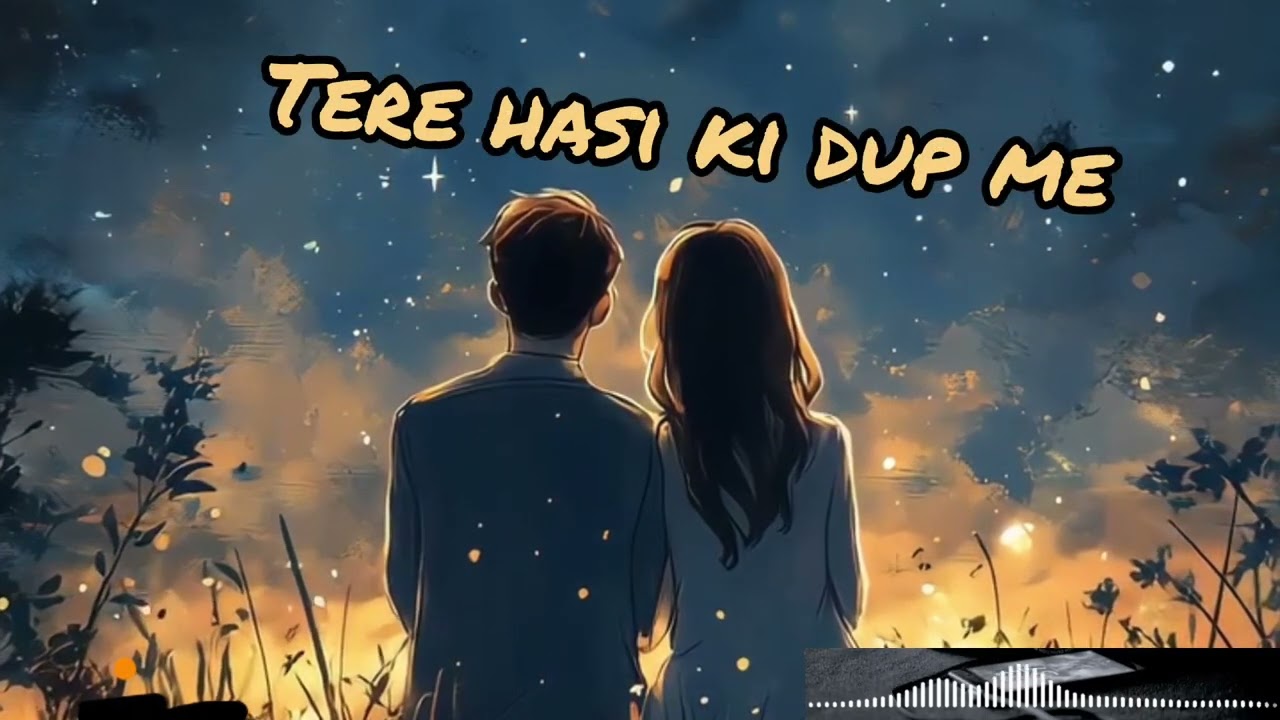 Tare hasi ki dup me.#Handi song.