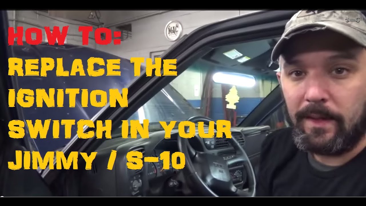 Ignition Switch Replace - GMC Jimmy / S-10 / Hombre / Sonoma / Envoy / Blazer