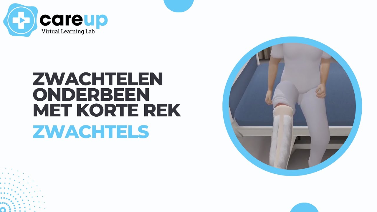 Zwachtelen onderbeen met korte rek zwachtels | CareUp: Virtual Learning Lab