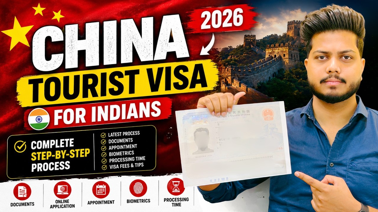 🇨🇳 China Tourist Visa for Indians 2026 | Complete Step-by-Step Visa Process!