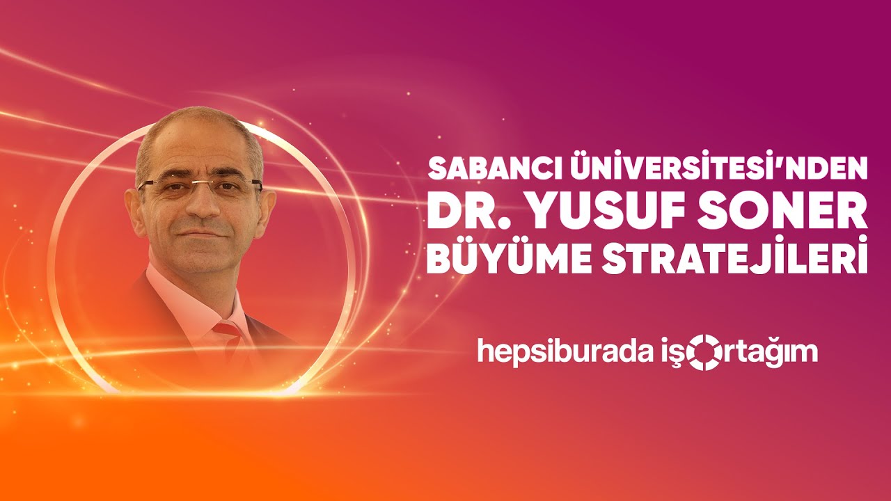 Dr. Yusuf Soner - Büyüme Stratejileri