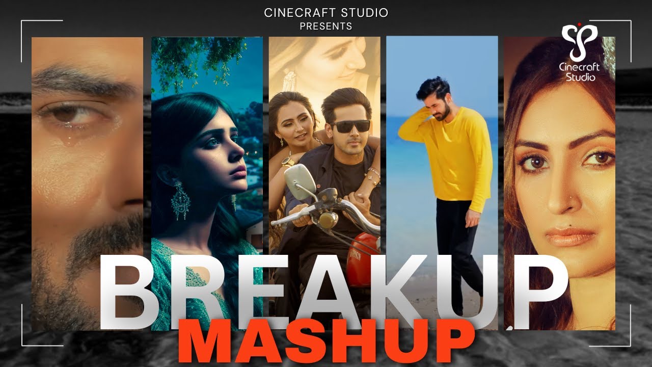 Breakup Mashup | Sad song Jukebox | Sad song Mashup I Cinecraft Studio | Feel the Pain