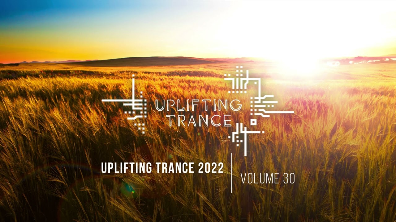 UPLIFTING TRANCE 2022 VOL. 30 [FULL SET]