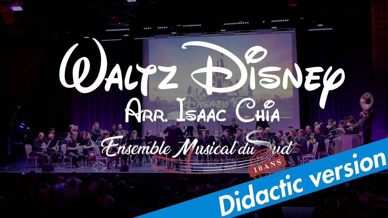 EMS - Waltz Disney (Mashup - didactic version) - Arr. Isaac Chia