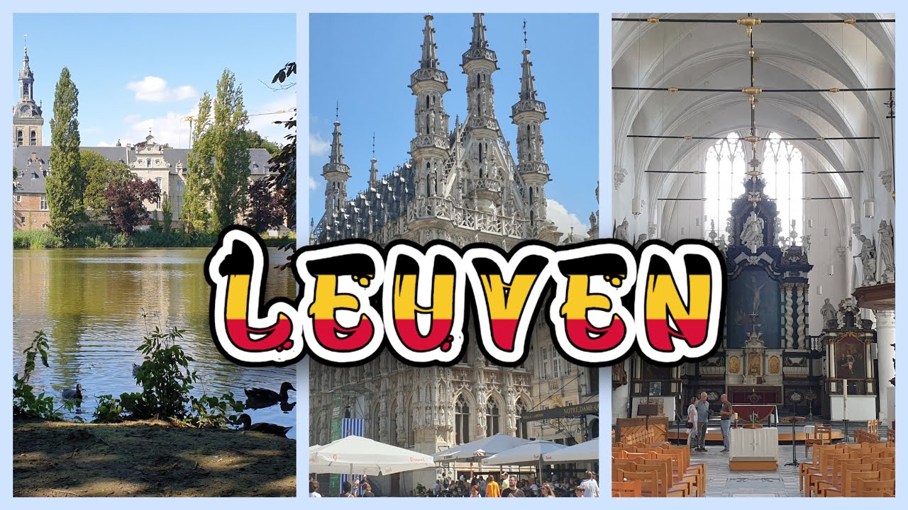 A Day Exploring The Hidden Gem of Leuven. A Place That You Need to See! The Beer Capital of Belgium
