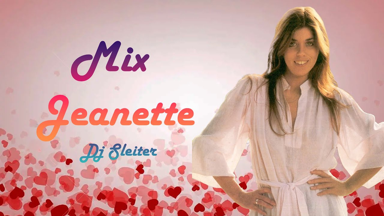 MIX JEANETTE (SOLO ÉXITOS) - DJ SLEITER