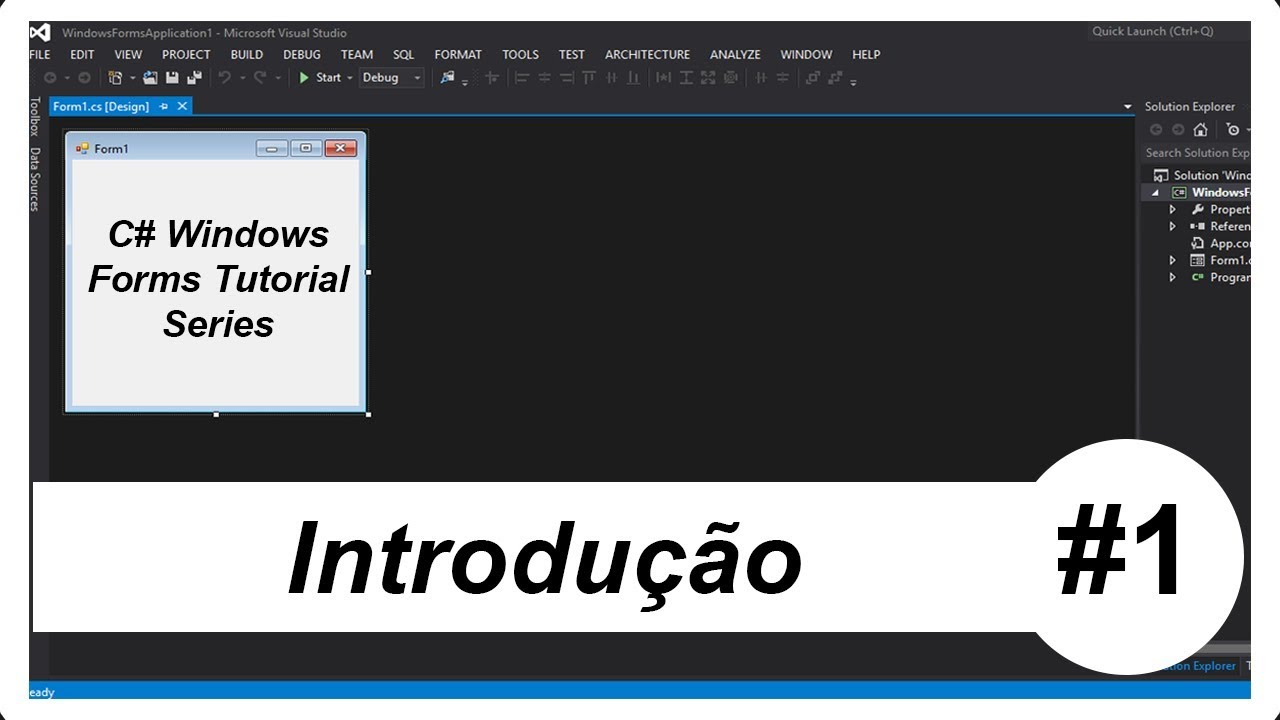 C# Tutorial de Windows Forms #1 - Introdução