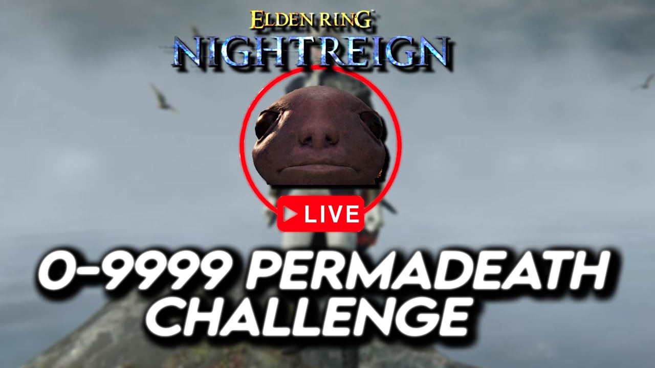 0-9999 Nuzlock Permadeath challenge  !nuzlock - Elden Ring Nightreign  !newvideo !discord