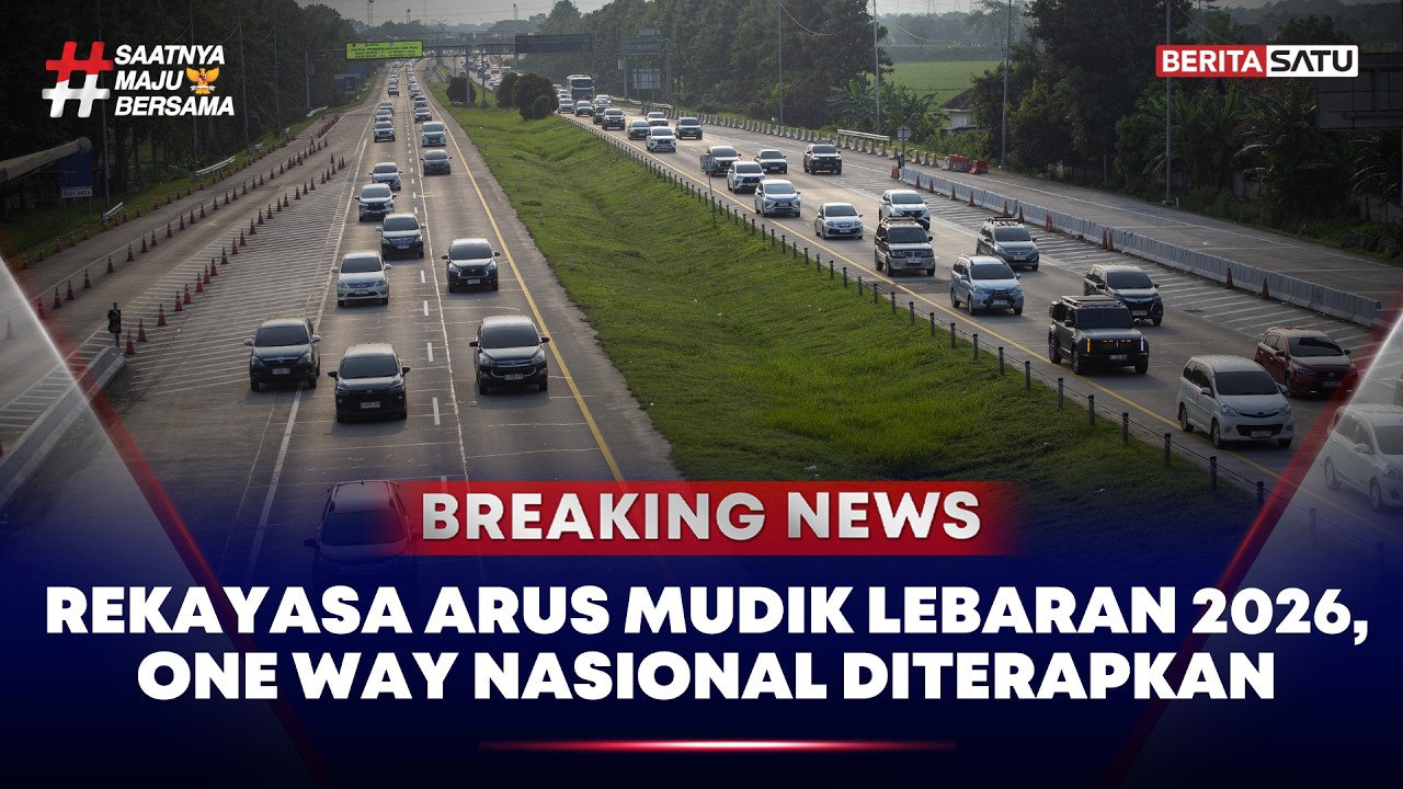 🔴 Breaking News | Rekayasa Arus Mudik Lebaran 2026, One Way Nasional Diterapkan