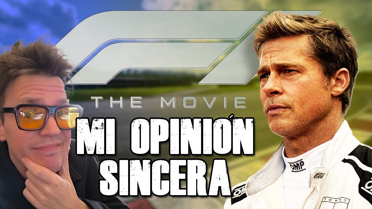Mi Opinión Sincera: F1 - The Movie - Review