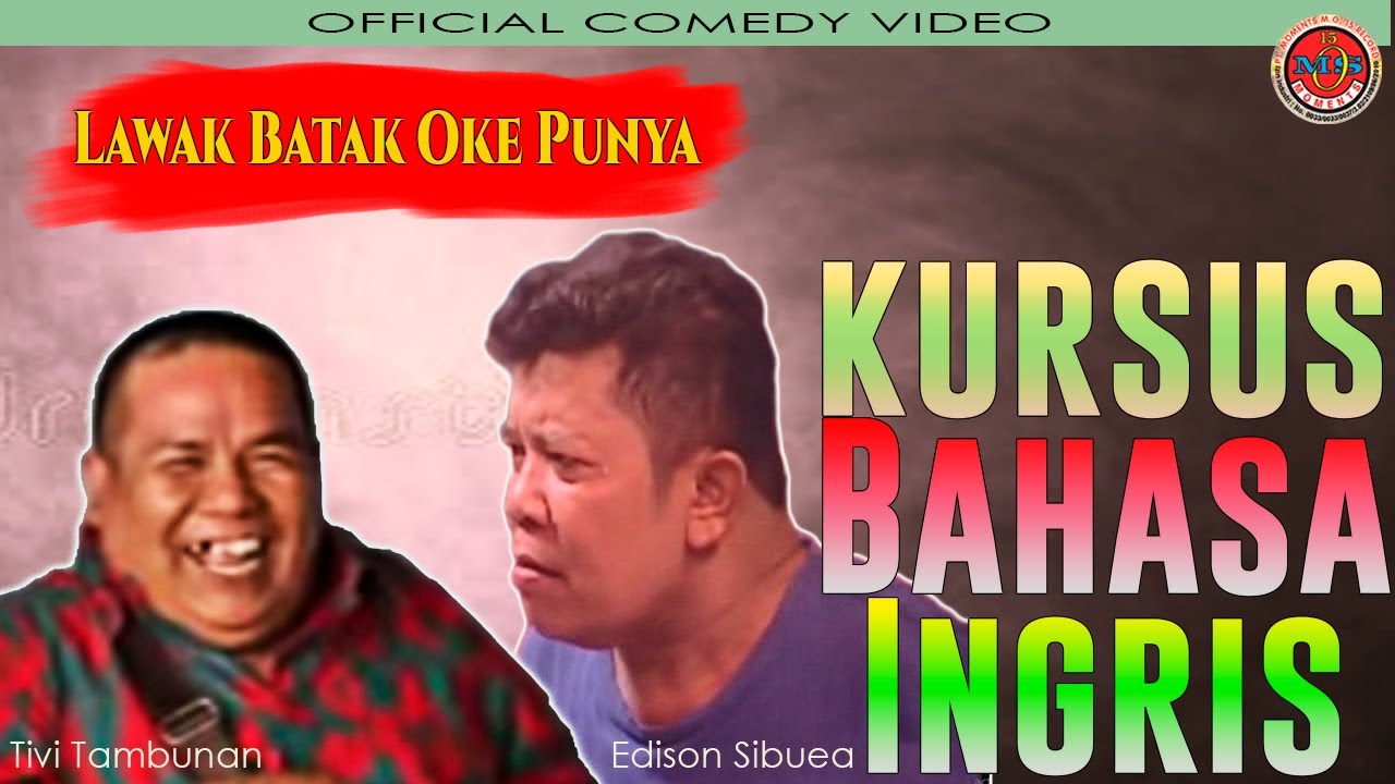 Lawak Batak OK Punya  - Kursus Bahasa Inggris (Official Comedy Video)