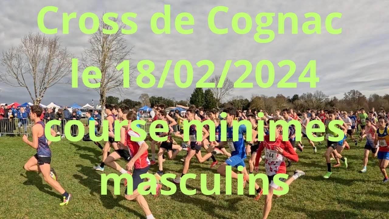 Course minimes masculins au cross de Cognac ( 1/2 finale des chpts de France) le 18/02/2024