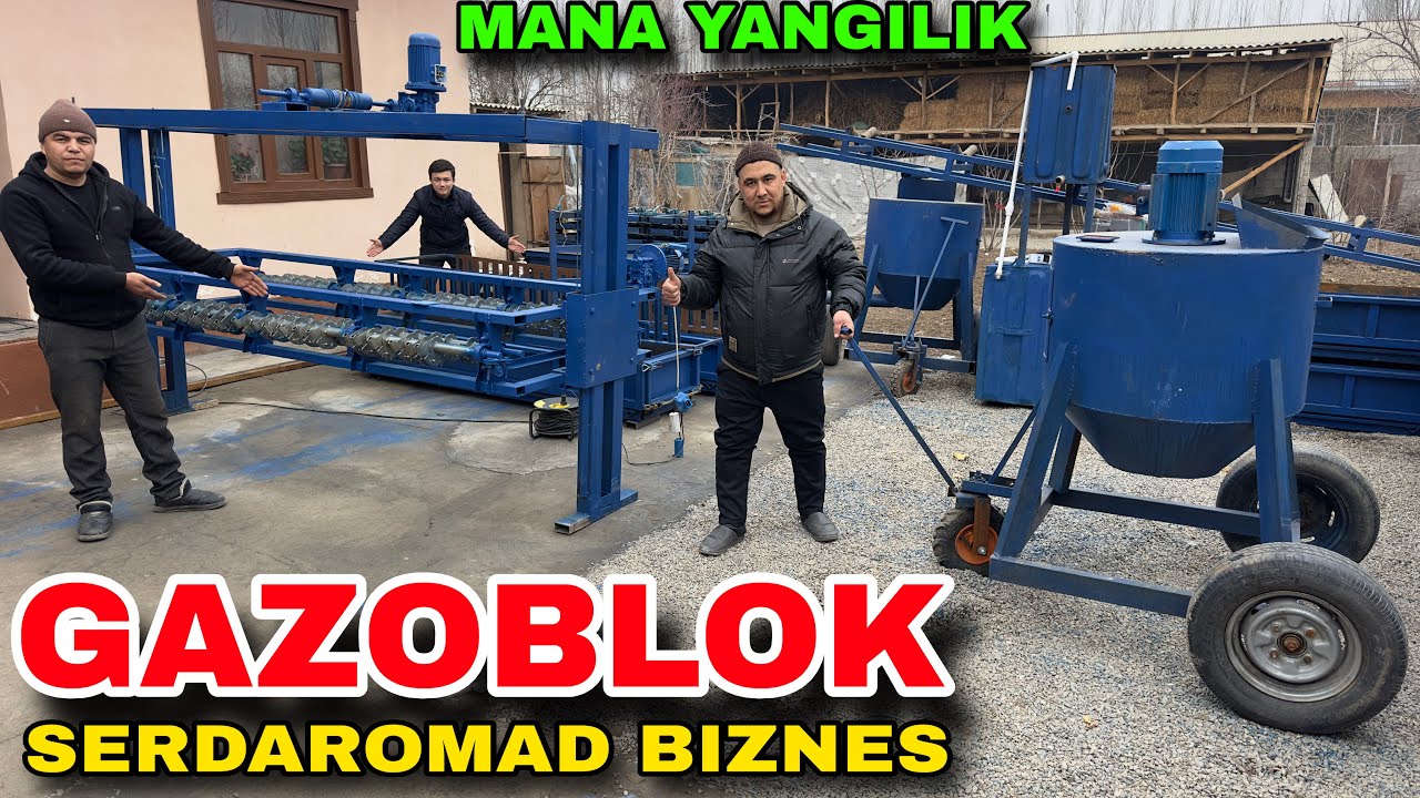 ГАЗОБЛОК БИЗНЕСИДА ЯНГИЛИК КУП ПУЛ ТОПИШ ИМКОНИЯТИ