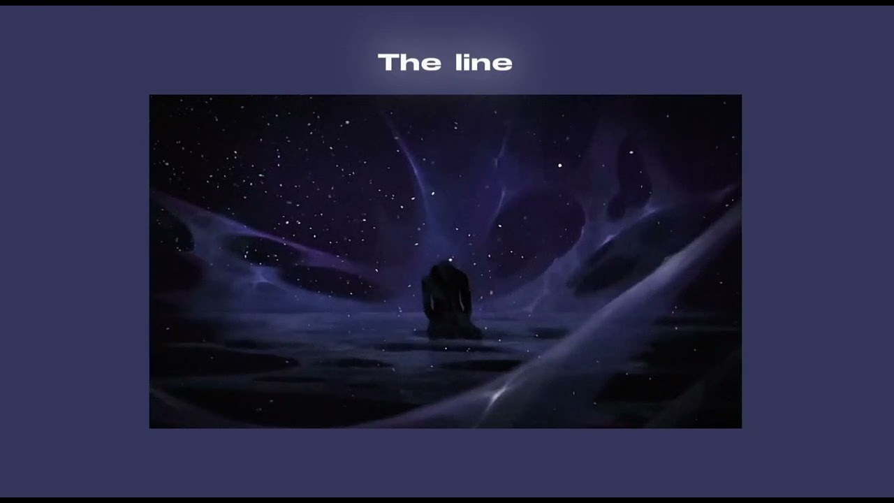 The line (slowed & reverb)