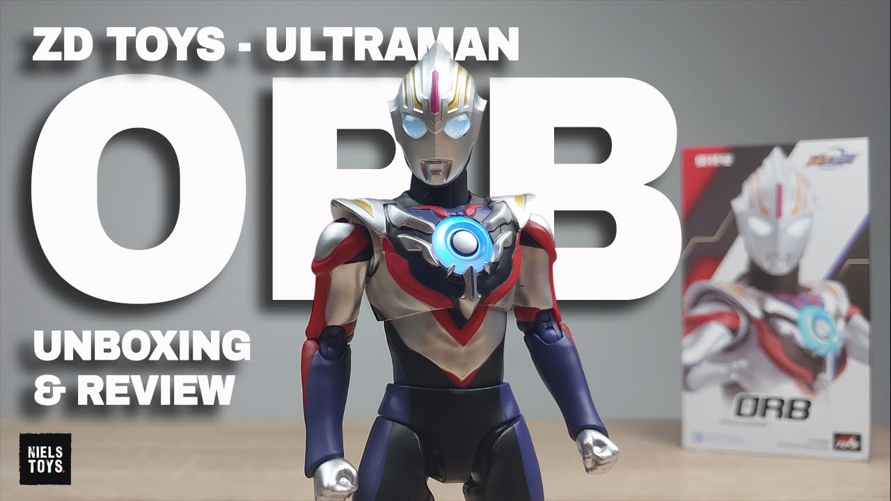 MAKIN KESINI MAKIN-MAKIN NIH ZD TOYS ULTRAMAN ORB SPACIUM ZEPERION UNBOXING & REVIEW