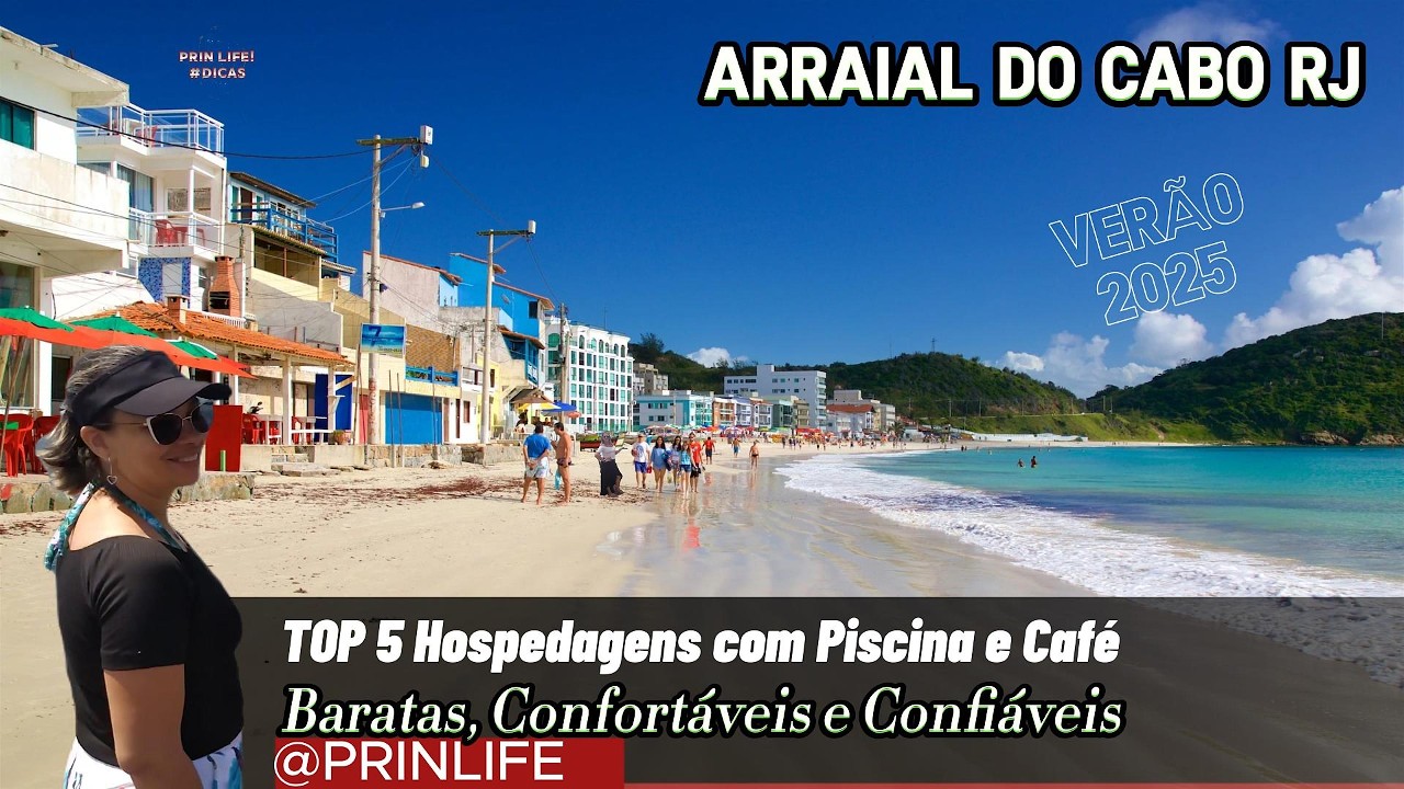 TOP 5 POUSADAS E HOTÉIS em ARRAIAL do CABO: CONFORTO e ECONOMIA um Guia Completo: Onde Ficar e PRAIA