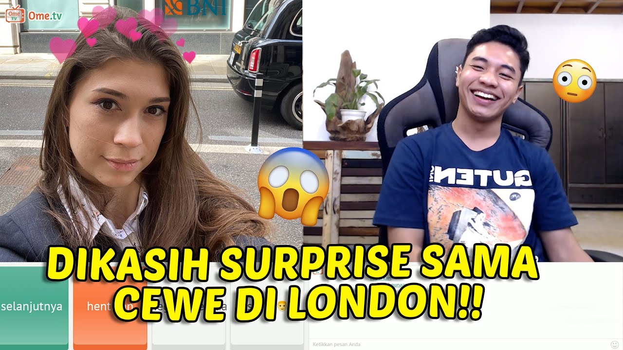 Aku Dibuat Kaget Sama Cewe Di London - Ome.TV Internasional