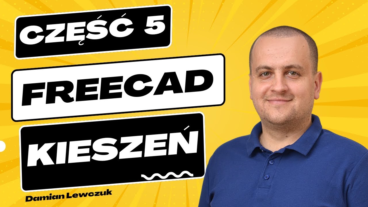 Druga Podstawowa Operacja 3D we FreeCAD - Tutorial Od Podstaw - cz.  5