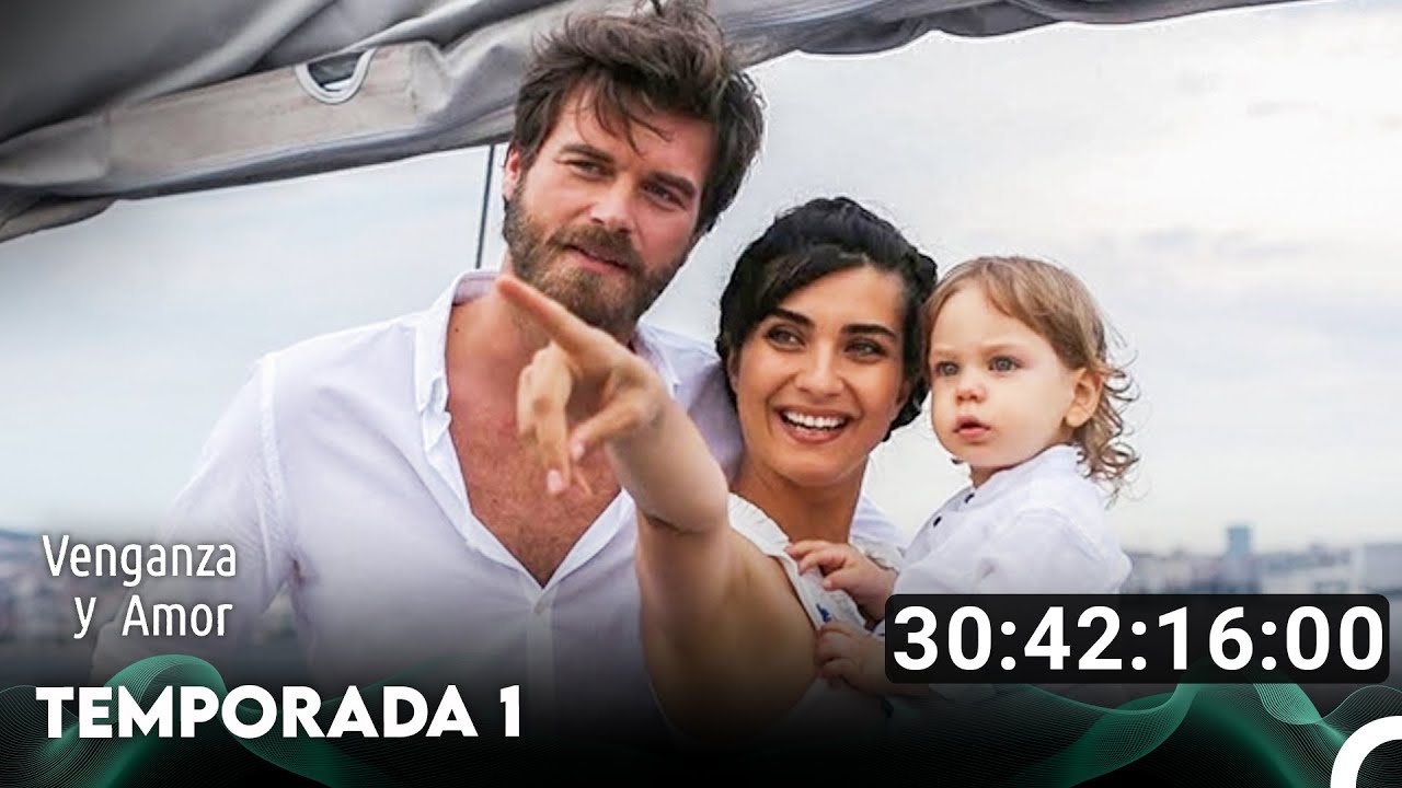 Venganza y Amor Temporada 1 Todos Los Cap&iacute;tulos Secci&oacute;n 3 (Doblado en Espanol)