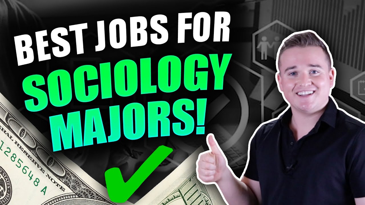 Highest Paying Jobs For Sociology Majors! (Top 10)
