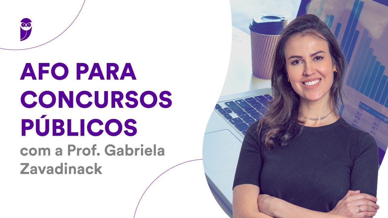 AFO para Concursos P&uacute;blicos - Prof. Gabriela Zavadinack
