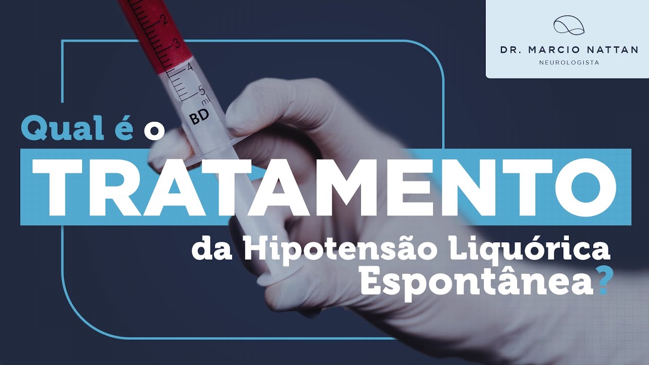 Qual o tratamento da Hipotensão Liquórica Espontânea?