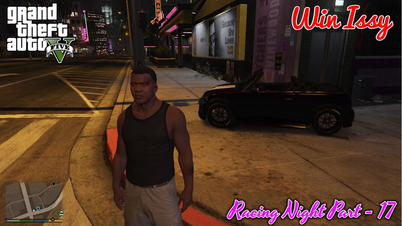 Racing Night Part - 17 With Win Issy In The Challenge Of Race's With 30 Days 30 Vehicle's