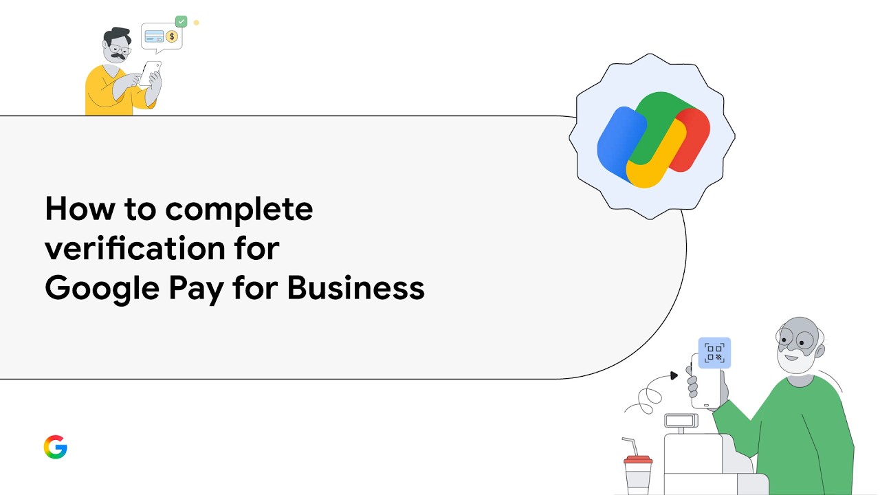 Как пройти верификацию в Google Pay для бизнеса