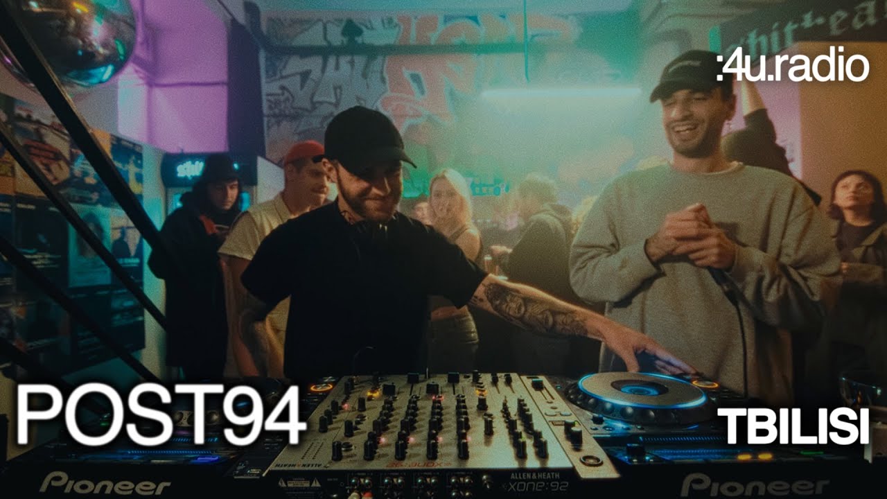 POST94 | :4u.radio : Tbilisi