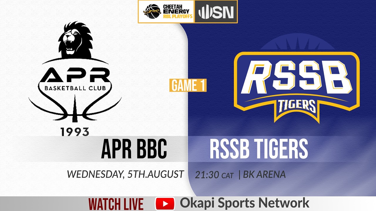 APR BBC vs RSSB TIGERS | Cheetah Energy RBL Men's Playoffs - WEDNESDAY 5TH AUGUST @ BK ARENA