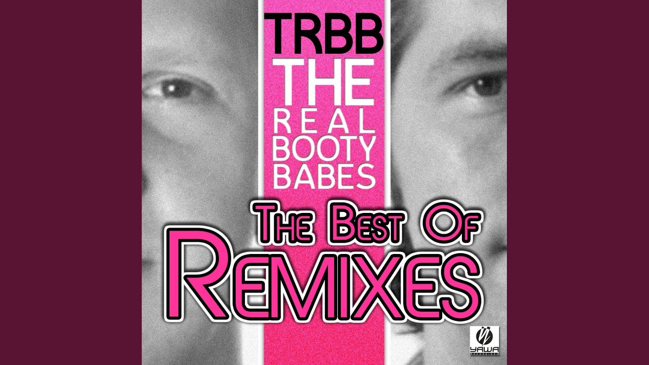 Boys & Girls (The Real Booty Babes Remix)